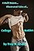 College Hotties (A Half Dozen Illustrated Tales of... Book 2)