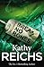 Break No Bones by Kathy Reichs