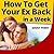 How to Get Your Ex Back in a Week: A Quick and Easy Plan That Works