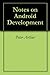 Notes on Android Development