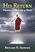 His Return - Prophecy, Destiny and Hope by Richard N. Skousen