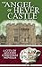 The Angel of Hever Castle (City of Mystery, #4.5)