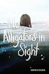 No Alligators in ...