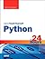 Python in 24 Hours, Sams Teach Yourself by Katie Cunningham