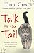 Talk to the Tail: Adventures in Cat Ownership and Beyond