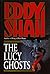 The Lucy Ghosts (The Nineties – Decade of the Damned Book 2)
