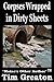 Corpses Wrapped in Dirty Sh...