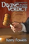 Divine Verdict: The Trial of The Butcher (Divine Series Book 2)