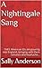A Nightingale Sang