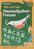 Nik und der Hausaufgabenfresser