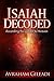 Isaiah Decoded: Ascending t...