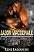 Jason MacDonald, The First Cuckold