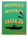 Monkey River Gold