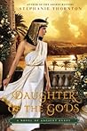 Book cover for Daughter of the Gods: A Novel of Ancient Egypt