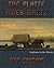 The Platte River Waltz, Orphans in the Storm by Ken Consaul The Platte River Waltz, Orphans in the Storm by Ken Consaul