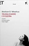 Trilogia d'amore ...