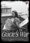 Gracie's War by Elaine Everest