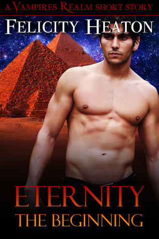 Eternity: The Beginning (Vampires Realm, #3.2)