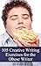 105 Creative Writing Exercises for the Obese Writer