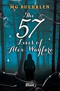The 57 Lives of Alex Wayfare