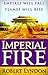 Imperial Fire