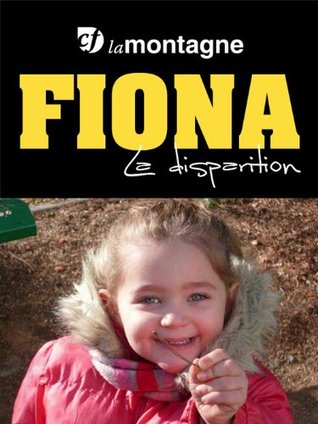 Fiona - La disparition (Kindle Edition)