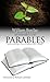 Insights: Parables: What the Bible Tells Us About Jesus' Stories