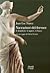 Narrazioni del fervore. Il desiderio, il sapere, il fuoco