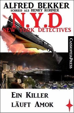 Ein Killer läuft Amok (N.Y.D. - NEW YORK DETECTIVES)