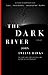The Dark River by John Twelve Hawks The Dark River by John Twelve Hawks