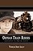Orphan Train Riders Danny's New Life
