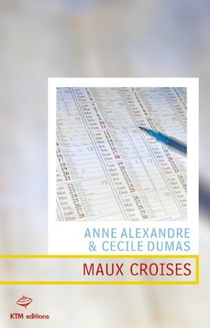 Maux Croisés (Paperback)