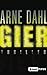 Gier by Arne Dahl