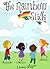 The Rainbow Slide - A Rhyming Children's Book with Illustrations by Lindsey Scott