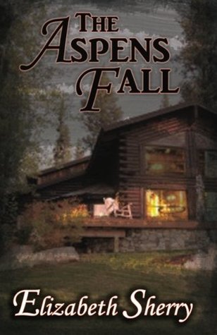 The Aspens Fall (The Aspen, #2)