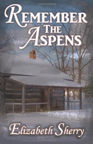Remember the Aspens (The Aspen, #3)