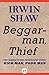 Beggarman, Thief