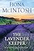 The Lavender Keeper by Fiona McIntosh