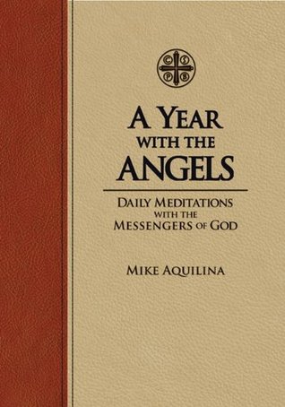 A Year with the Angels (Kindle Edition)