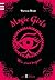 Magic Girls - Wie alles begann