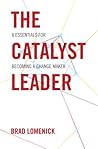 The Catalyst Lead...