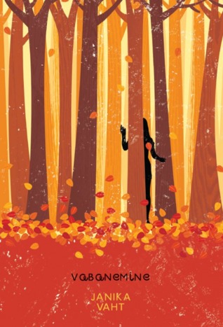 Vabanemine (Paperback)