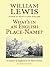 What's in an English Place-name?: A History of England in Its Place-names (History of English Names)