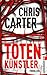 Totenkünstler (Robert Hunter, #4)