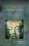 Book cover for The Dhammapada: A Translation of the Buddhist Classic with Annotations