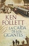 La caída de los gigantes Book cover for La caída de los gigantes