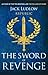 The Sword of Revenge by Jack Ludlow