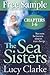 Free Sampler of The Sea Sisters by Lucy Clarke