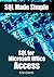 SQL for Microsoft Office Access by Fish Davis