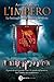 La battaglia dell'Aquila perduta (L'Impero #2)